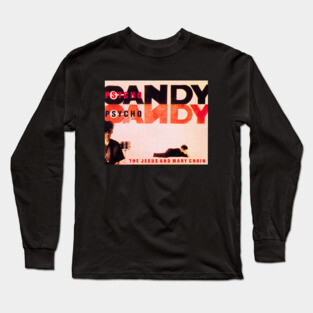 Psycho Candy Long Sleeve T-Shirt