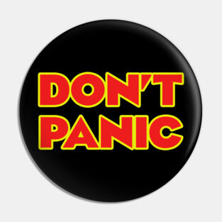 Don't Panic Pin