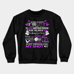 Broadway Motivational Quotes Crewneck Sweatshirt