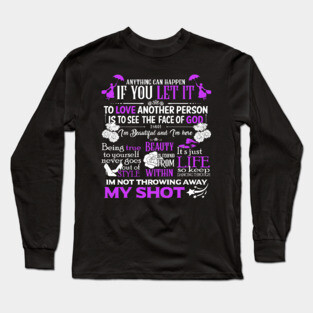 Broadway Motivational Quotes Long Sleeve T-Shirt