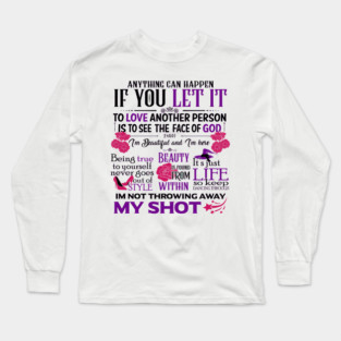Broadway Motivational Quotes Long Sleeve T-Shirt