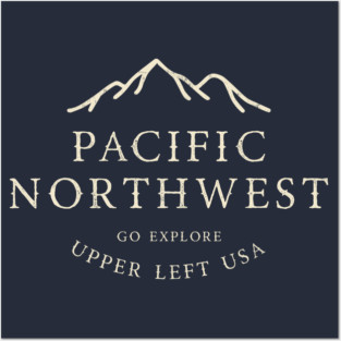 Pacific Northwest Posters and Art