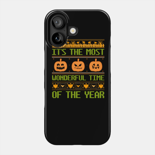 It's The Most Wonderful Time Of The Year Phone Case by MCALTees