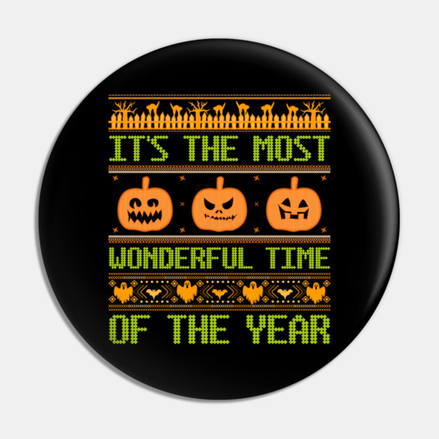 It's The Most Wonderful Time Of The Year Pin by MCALTees