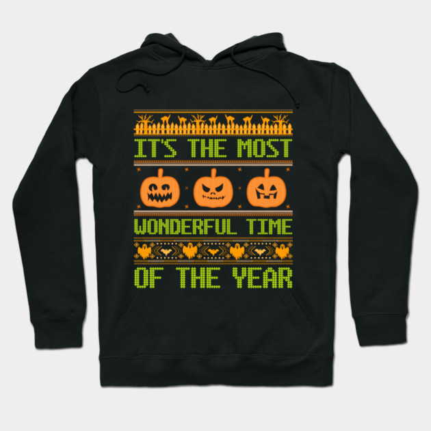 It's The Most Wonderful Time Of The Year Hoodie by MCALTees