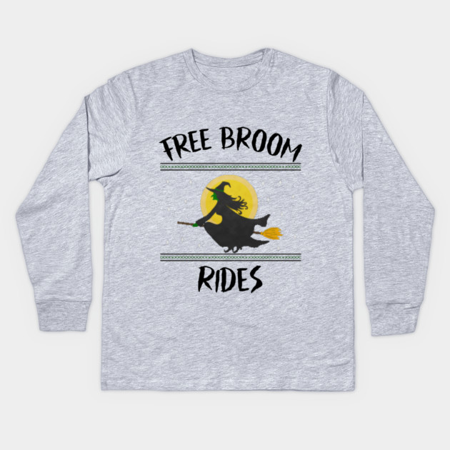 Free Broom Rides Kids Long Sleeve T-Shirt by MCALTees