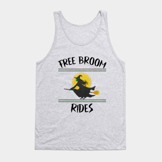 Free Broom Rides Tank Top by MCALTees