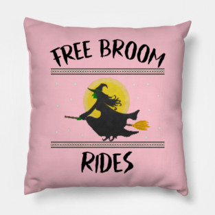 Free Broom Rides Pillow