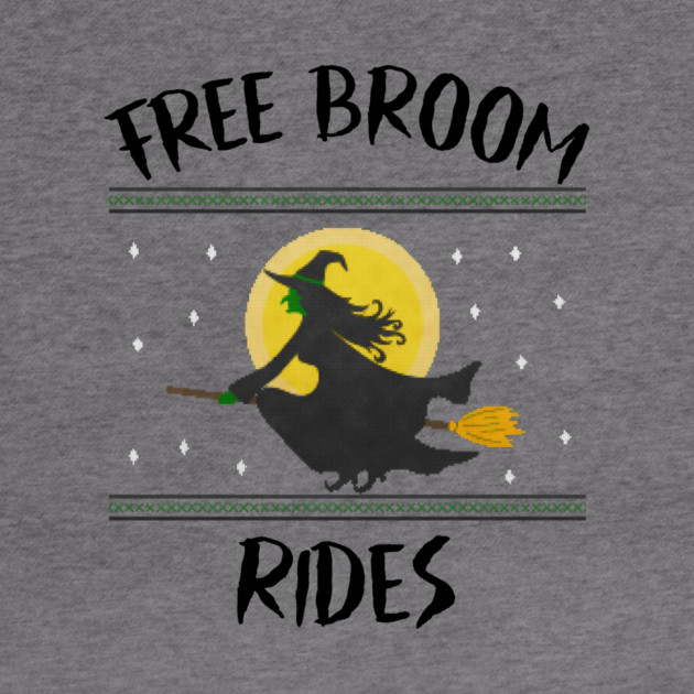 Free Broom Rides by MCALTees