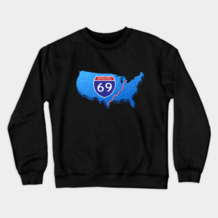 Interstate 69 Crewneck Sweatshirt
