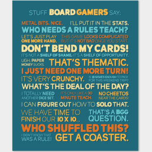Stuff Board Gamers Say Posters and Art