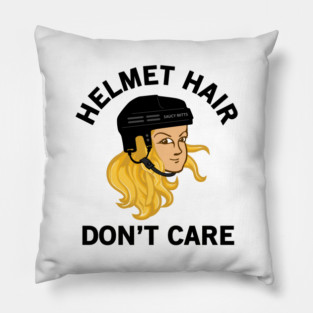 Hockey Helmet Hair Don't Care Blonde Pillow