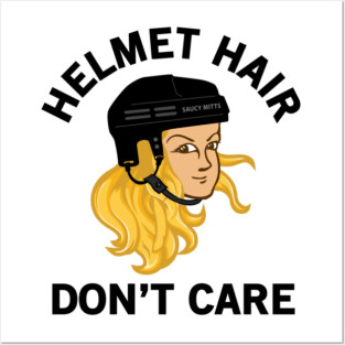 Hockey Helmet Hair Don't Care Blonde Posters and Art