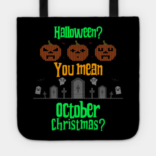 October Christmas Tote