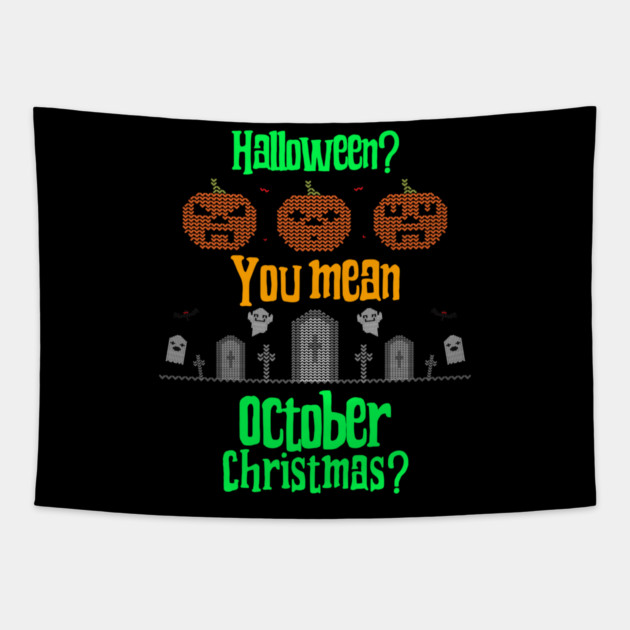 October Christmas Tapestry by MCALTees