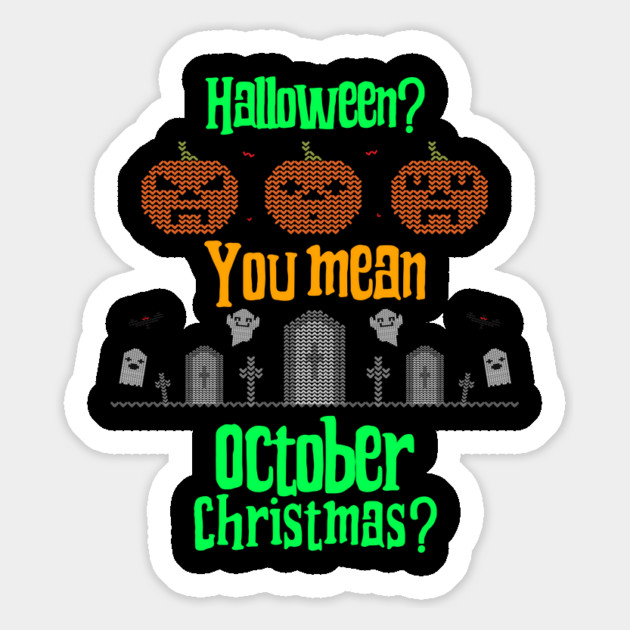 October Christmas Magnet by MCALTees
