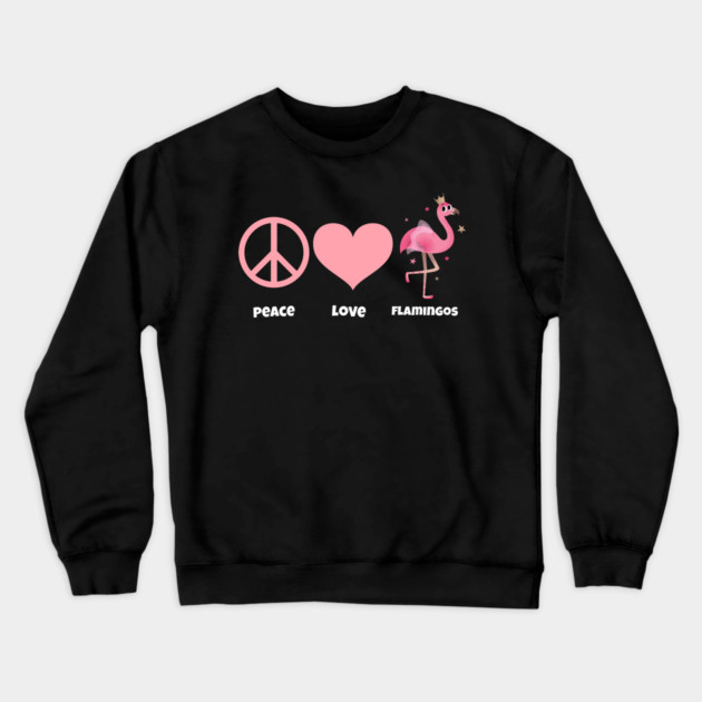 Peace, Love, & Flamingos Crewneck Sweatshirt by MCALTees