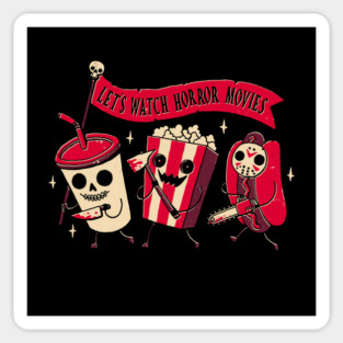 Let’s Watch Horror Movies – Creepy Cute Movie Snack Sticker