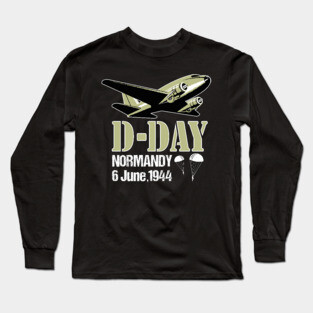 D-Day Normandy Landings Invasion Douglas C-47 Dakota Aircraft Shirt Long Sleeve T-Shirt