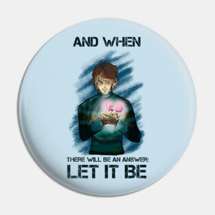 Let it be Pin