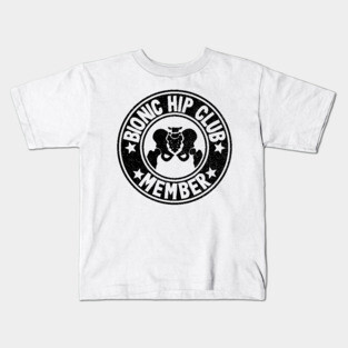 Bionic Hip Club Hip Replacement Surgery Recovery Logo Kids T-Shirt