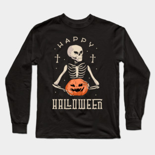 Happy Halloween Skeleton With Jack O' Lantern Long Sleeve T-Shirt