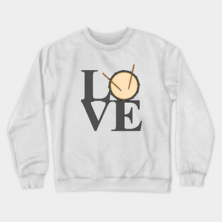 Love Drums Crewneck Sweatshirt