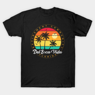 Del Boca Vista - Vintage Tv Show T-Shirt