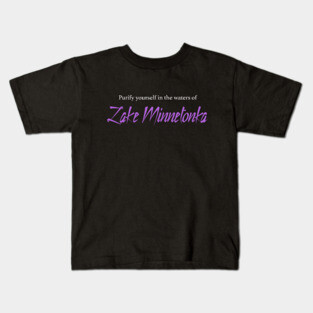 Purify yourself in the waters of Lake Minnetonka Kids T-Shirt