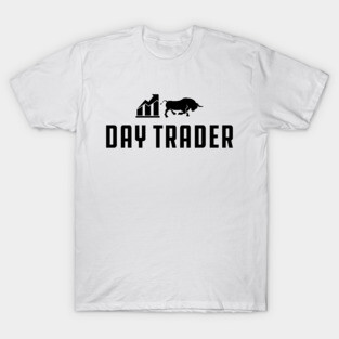 Day Trader T-Shirt