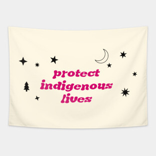 Protect Indigenous Lives Tapestry
