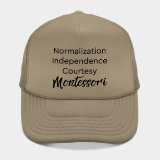 Normalization Independence Courtesy Montessori (black text) Hat