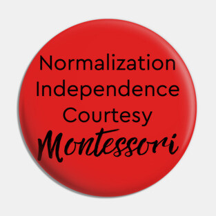 Normalization Independence Courtesy Montessori (black text) Pin