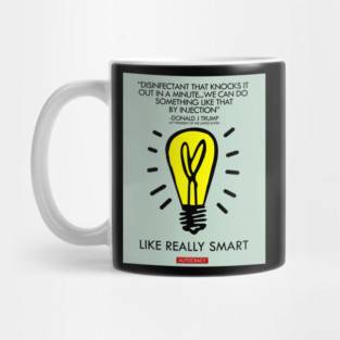 LIKE REALLY SMART Mug