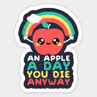 an apple a day Sticker