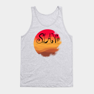 Slay Tank Top