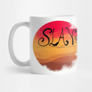 Slay Mug