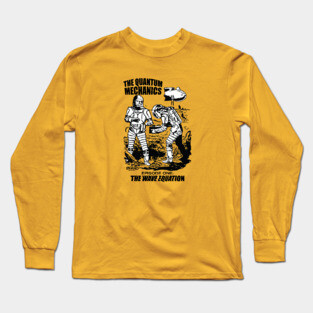 The Quantum Mechanics Long Sleeve T-Shirt
