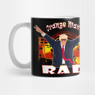 Funny Donald Trump Orange Man Rad Pro Trump Mug