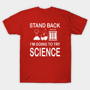 Science Shirts T-Shirt