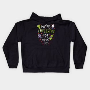 Make Lovecraft, not war Kids Hoodie