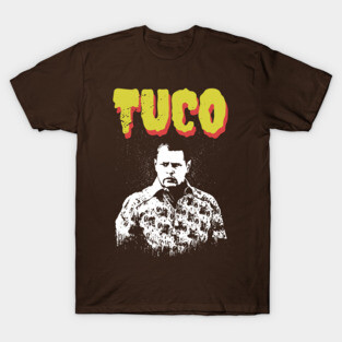 tuco salamanca T-Shirt