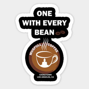 One with Every Bean Sticker