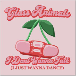 Glass Animals Just Wanna Dance 2 Posters and Art