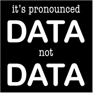 Data Not Data Funny Data Science Posters and Art