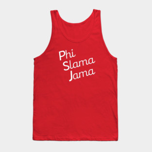 Phi Slama Jama Tank Top