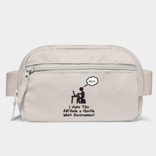 Hostile Work Environment Bag