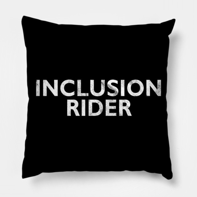 Inclusion Rider Pillow by belownormal
