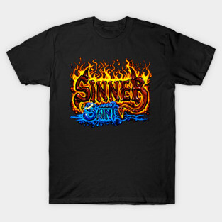 Sinner Saint T-Shirt