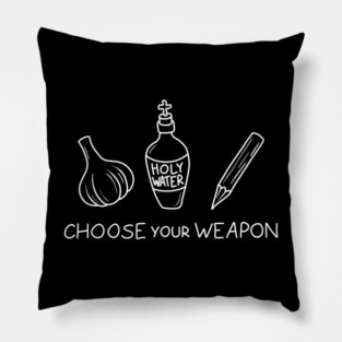 Vampire slayer - Choose your weapon Pillow